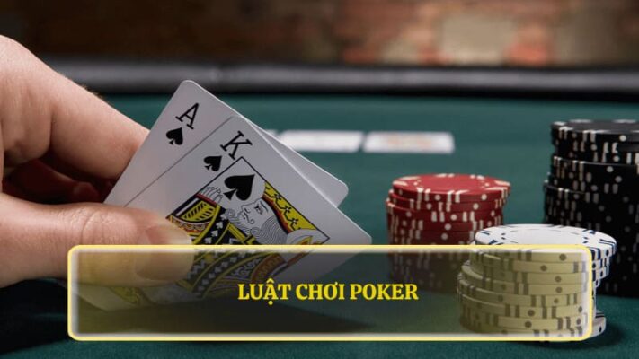 Luật chơi poker 79KING